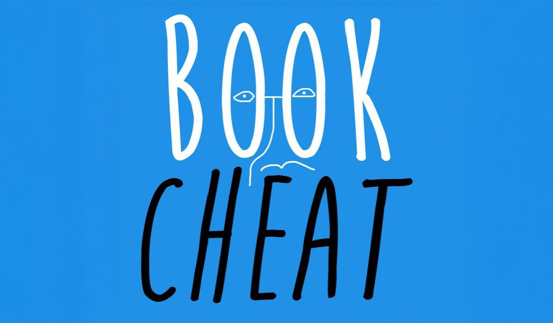 The words BOOK CHEAT are on a blue background, there is a small abstract line drawing of a face with eyes inside the 00s in BOOK.