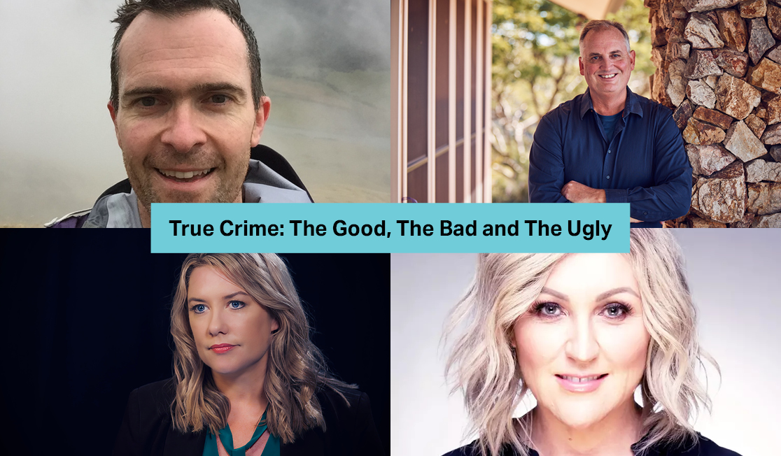 4 different headshots with a blue text bar in the centre of them saying True Crime: The Good, The Bad and The Ugly. All of the people are smiling.